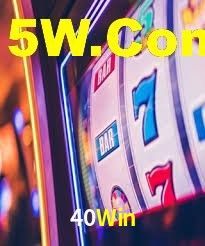 40Win Bet